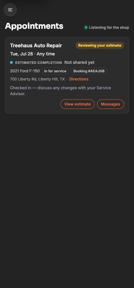 The appointments screen showing the visit is being listened to live, with a Reviewing your estimate pill, the vehicle, the booking code and links to view the estimate or message the shop.